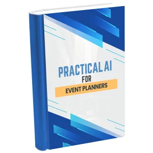 Practical AI for Event Planners