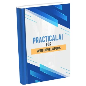 Practical AI for Web Developers